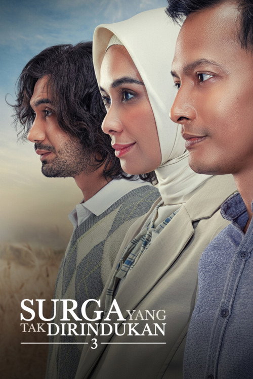 Surga yang Tak Dirindukan 3 poster