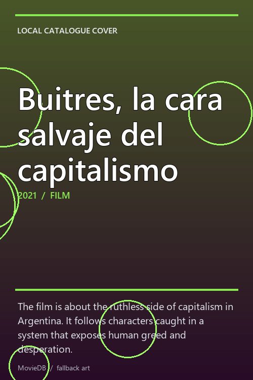 Buitres, la cara salvaje del capitalismo poster