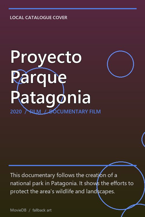 Proyecto Parque Patagonia poster