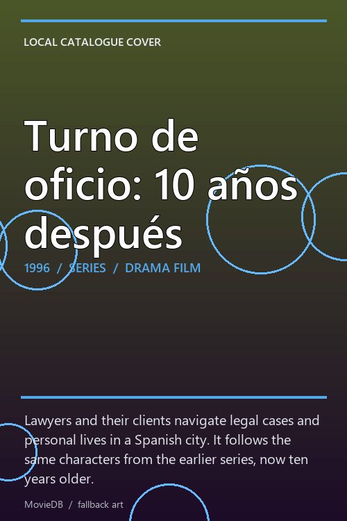 Turno de oficio: 10 años después poster