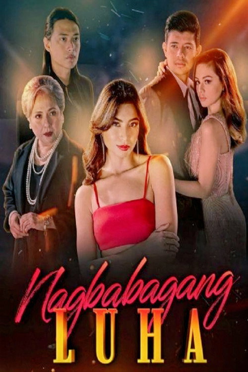 Nagbabagang Luha poster