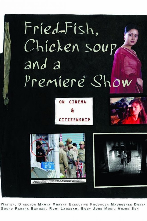 Fried Fish, Chicken Soup and a Premiere Show poster