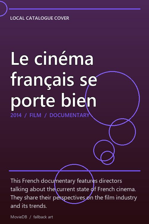 Le cinéma français se porte bien poster