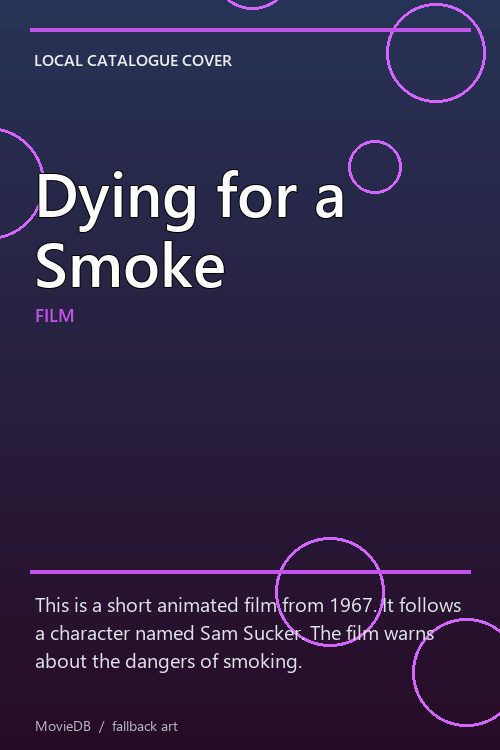 Dying for a Smoke poster