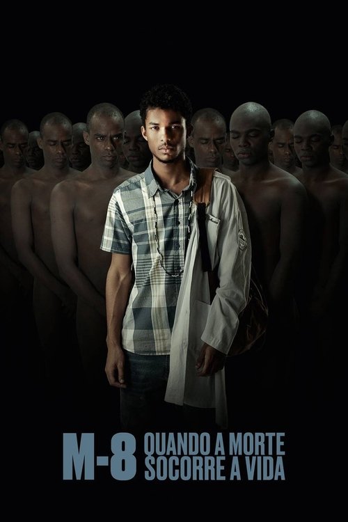 M-8 - When Death Rescues Life poster