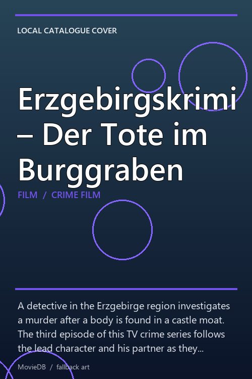 Erzgebirgskrimi – Der Tote im Burggraben poster