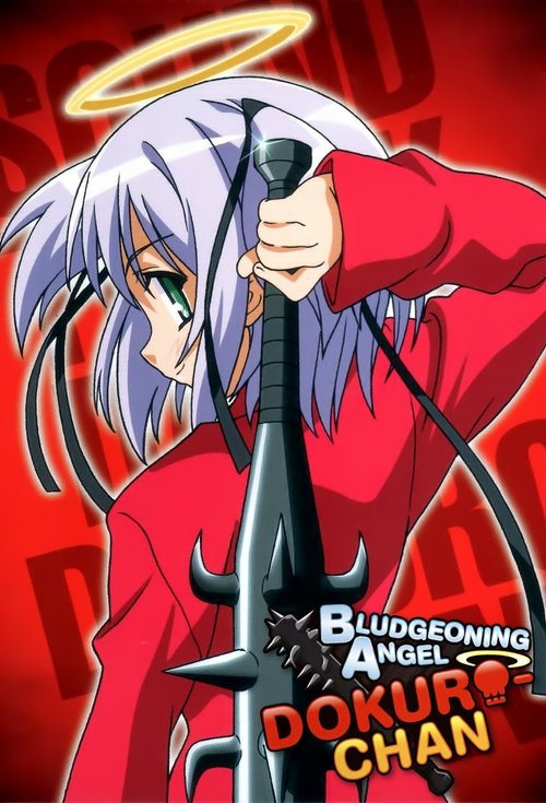 Bludgeoning Angel Dokuro-Chan poster