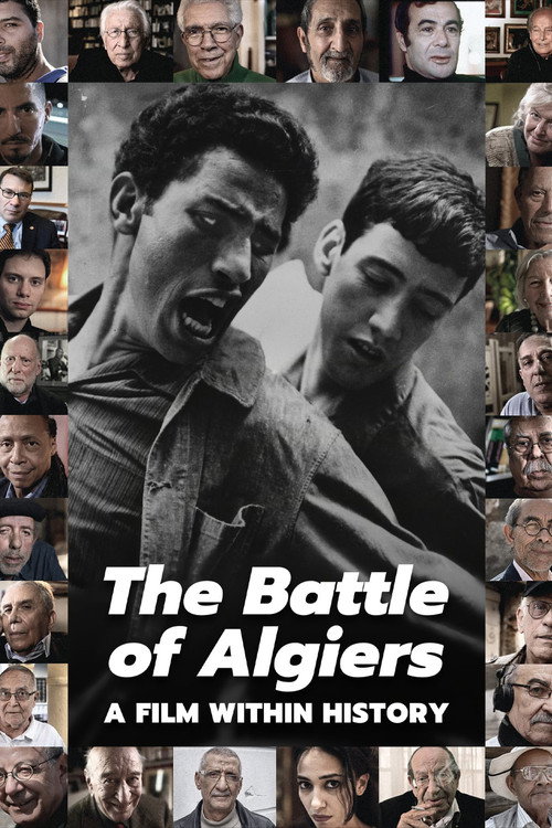 The Battle of Algiers: A Film Within History poster