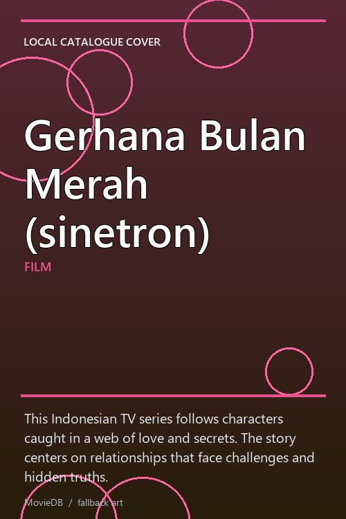 Gerhana Bulan Merah (sinetron) poster