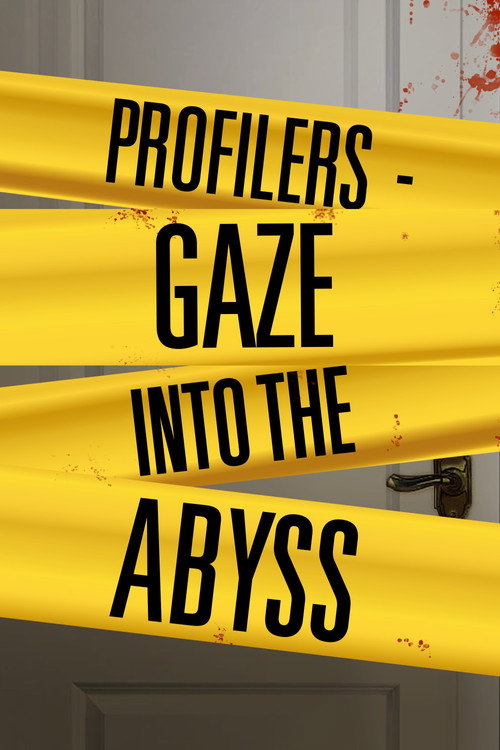 Profilers - Gaze Into the Abyss poster