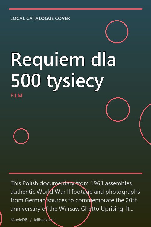 Requiem dla 500 tysiecy poster