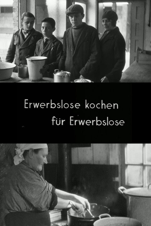 Unemployed Are Cooking for the Unemployed poster