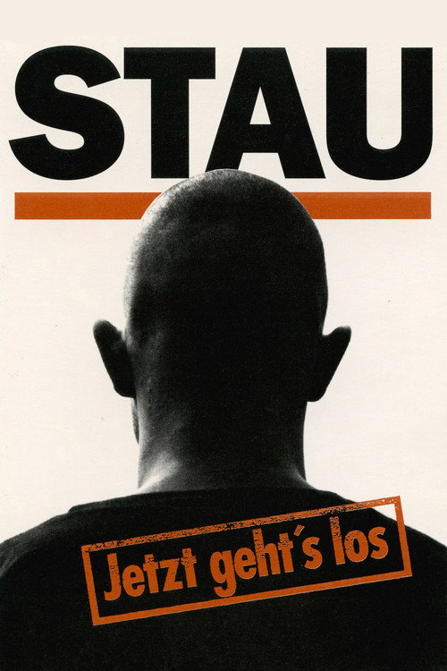 Stau - Jetzt geht's los poster