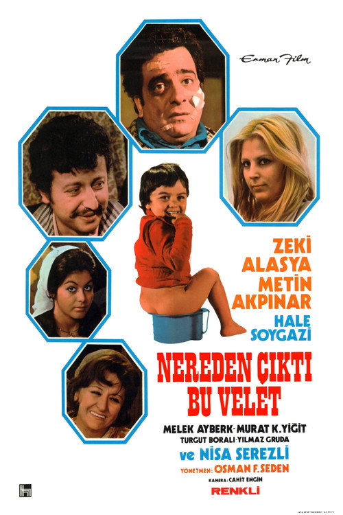 Nereden Çikti Bu Velet poster