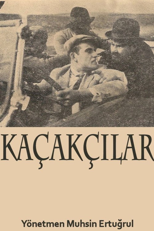 Kaçakçılar poster
