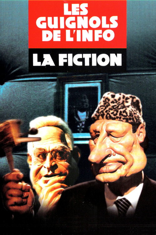 Les Guignols de l'info : La Fiction poster
