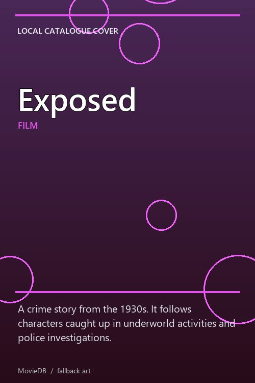 Exposed poster