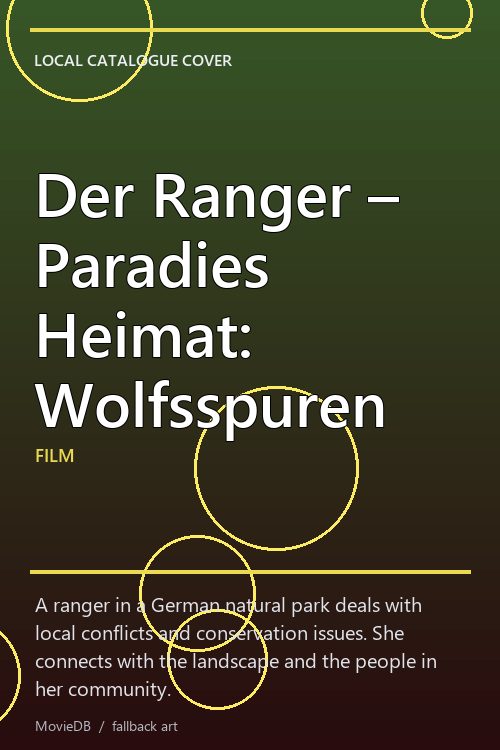 Der Ranger – Paradies Heimat: Wolfsspuren poster