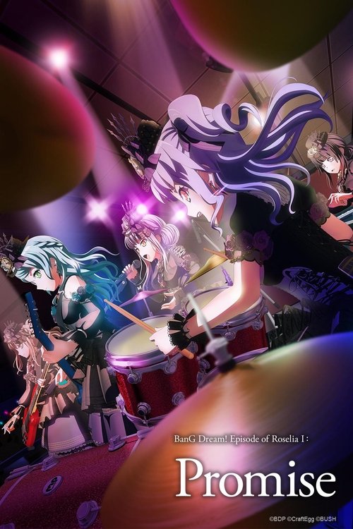 BanG Dream! Episode of Roselia I : Promise poster