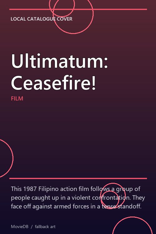Ultimatum: Ceasefire! poster