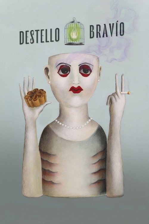 Destello bravío poster