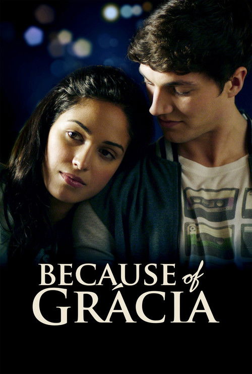 Because of Grácia poster