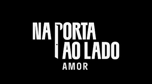 Na Porta ao Lado: Amor poster