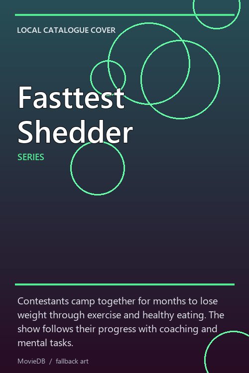 Fasttest Shedder poster