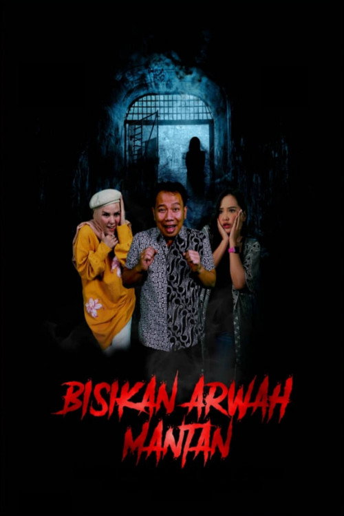 Bisikan Arwah Mantan poster