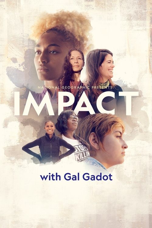 Impact With Gal Gadot poster