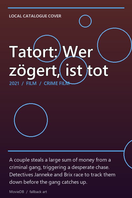 Tatort: Wer zögert, ist tot poster