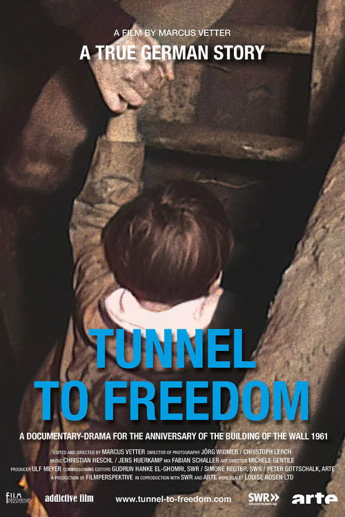 Tunnel der Freiheit poster