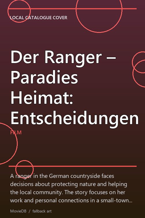 Der Ranger – Paradies Heimat: Entscheidungen poster