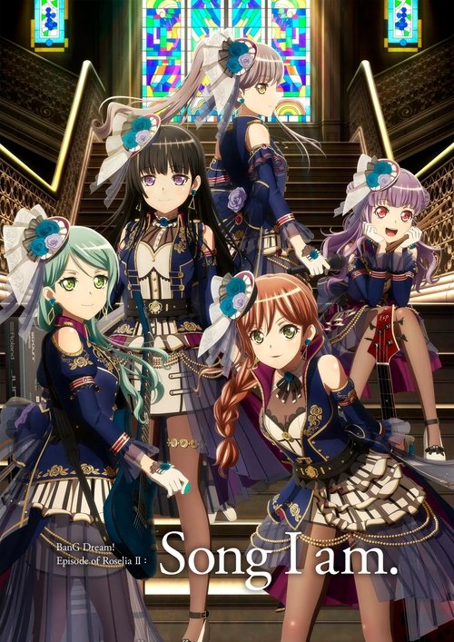 Bang Dream Episode Of Roselia Ii Song I Am poster
