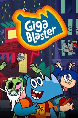 GigaBlaster poster