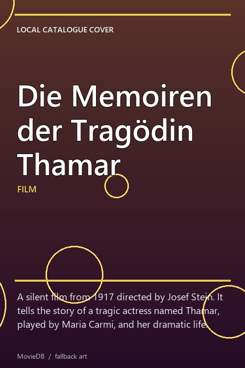 Die Memoiren der Tragödin Thamar poster