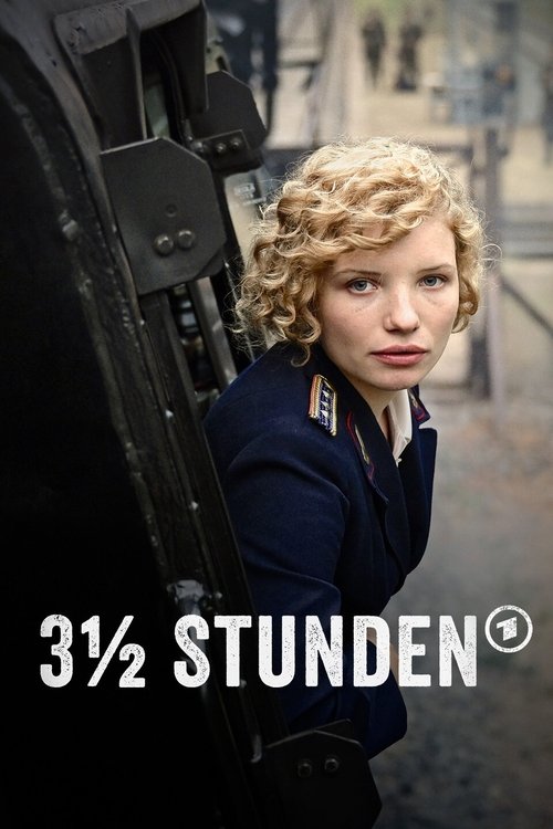 3 1/2 Stunden poster