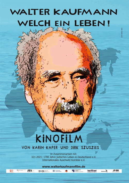 Walter Kaufmann - Welch ein Leben! poster