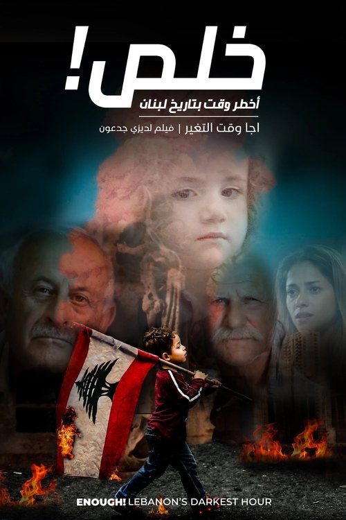Enough! Lebanon's Darkest Hour poster
