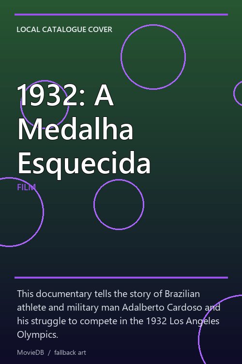 1932: A Medalha Esquecida poster