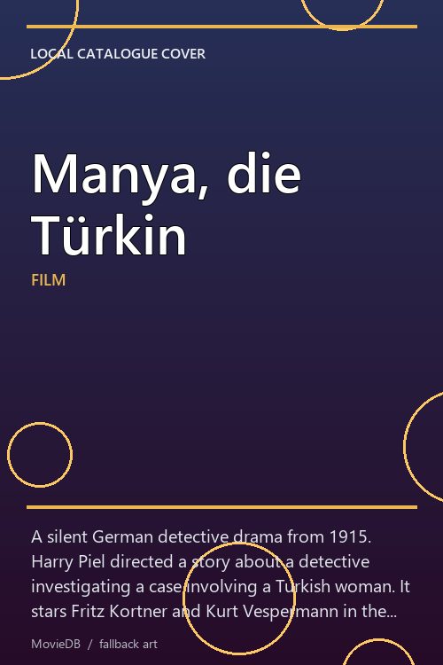 Manya, die Türkin poster