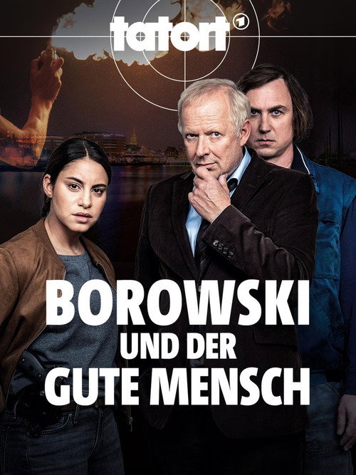 Tatort: Borowski und der gute Mensch poster