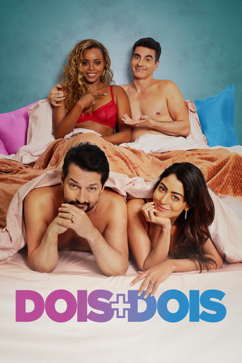 Dois Mais Dois poster