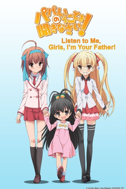 Papa no Iu Koto o Kikinasai! poster