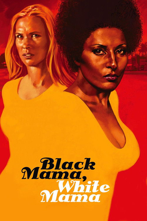 Black Mama White Mama poster