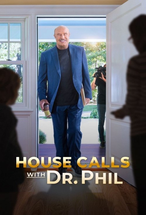 House Calls with Dr. Phil poster