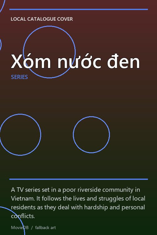 Xóm nước đen poster