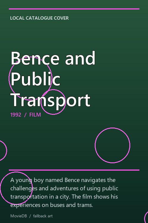 Bence and Public Transport poster