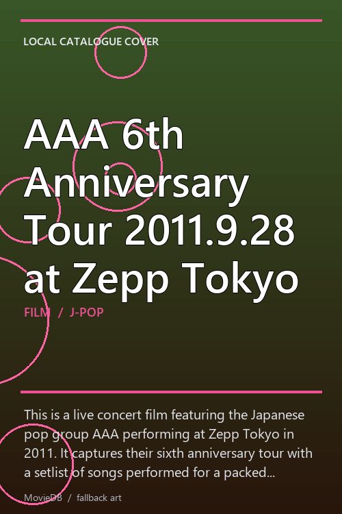 AAA 6th Anniversary Tour 2011.9.28 at Zepp Tokyo poster