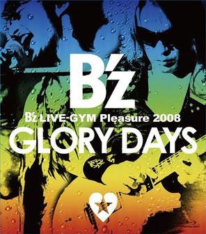 B'z Live-Gym Pleasure 2008: Glory Days poster